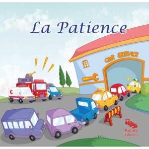 La Patience - Bolide édition