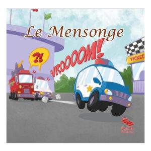 Le mensonge de Bolide édition