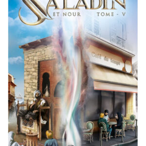 Nour & Saladin : les voyages olfactifs - Tome 5 - Lyess Chacal - Oryms
