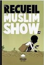 Le recueil du Muslim Show - #4 - Bdouin