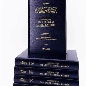L'Authentique De L'Exégèse D'Ibn Kathîr En 5 Volumes Couleur NOIR - Éditions Tawbah