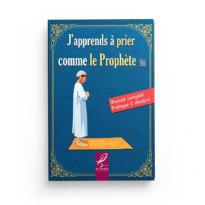 J’apprends à prier comme le Prophète (Garçon)