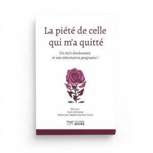 La piété de celle qui m'a quitté - Bachir Kheidous - Éditions Akhira