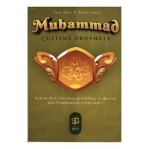 Jeu des 7 familles - Muhammad l'ultime Prophète - jeu éducatif islamique (Dès 8 ans) - Madrass'Animée