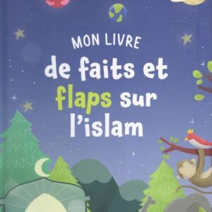 Mon livre de faits et flaps sur l'Islam - Hadieth Benelux