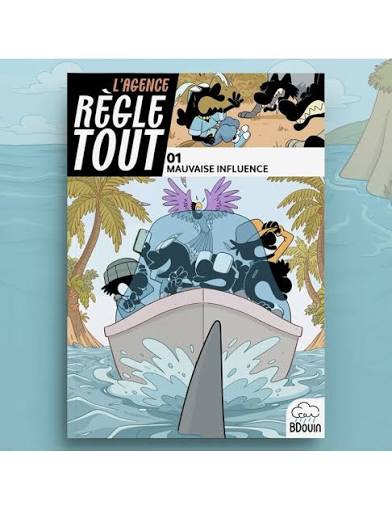 L'agence règle tout - 01 Mauvaise influence - Bdouin