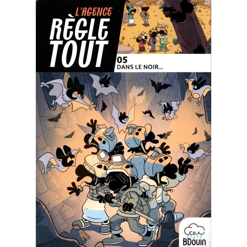 L'agence règle tout - 05 Dans le noir... - Bdouin