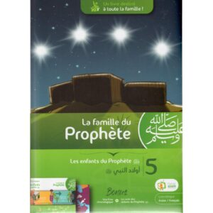 La famille du Prophète - Tome 5 - les enfants du Prophète - Madrass'Animée