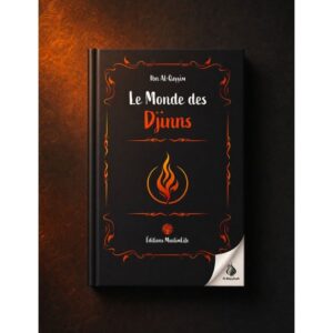 Le monde des Djinns - Ibn Al Qayyim - MuslimLife
