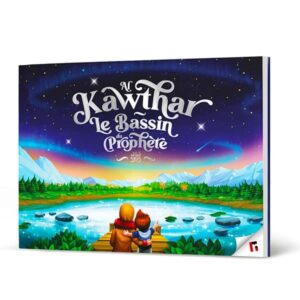 Al Kawthar le bassin du Prophète ﷺ - Learning Roots