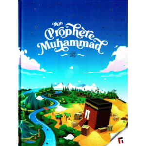 Mon prophète Muhammad ﷺ - Learning roots